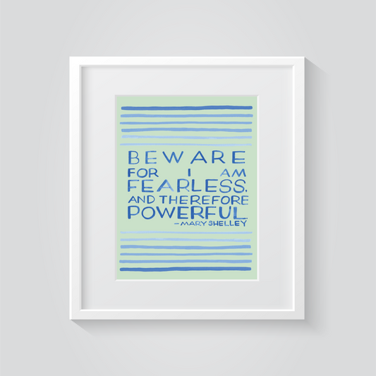 Fearless and Powerful